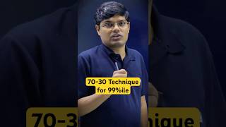 70-30 Technique to get 99%ile in JEE Mains 2025 April Attempt🤔| IIT Motivation #shorts #esaral #jee