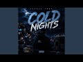 Cold Nights