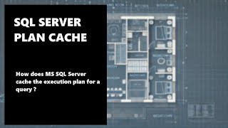 When does SQL Cache a Plan?