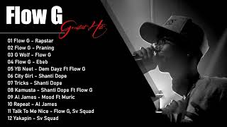 Flow G Nonstop Rap Songs 2023