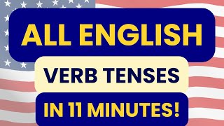 ALL English verb tenses in 10 minutes!