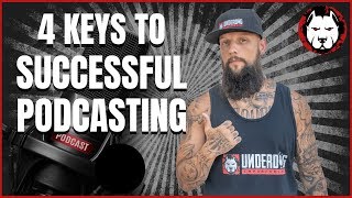 4 Keys To A Successful Podcast | Podcasting 101 For Beginners With Zachary Babcock