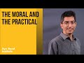 The Moral and the Practical, by Onkar Ghate