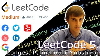 LeetCode 5. Longest Palindromic Substring (Algorithm Explained)