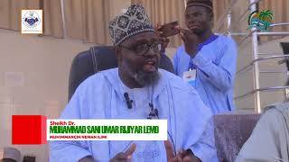 MUHIMMANCIN NEMAN ILIMI _Sheikh Dr. MUHAMMAD SANI UMAR RIJIYAR LEMO (Daura a Jihar Kano) August 2022