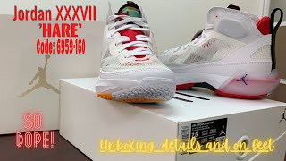 Jordan XXXVII PF ‘Hare’ #unboxing #onfeet #details