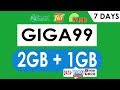 SMART GIGA99 - Also available to TNT and Sun Cellular Subscribers