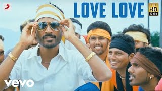 Mappillai - Love Love Tamil Lyric Video | Manisarma