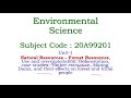 Natural Resources–Forest Resources-EVS-20A99201-Use -exploitation, Deforestation,Timber, Mining-Dams