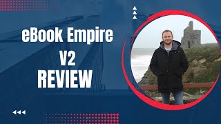 eBook Empire V2 Review + (Bonus Worth $997)