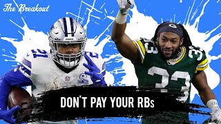 Don't Pay Your Running Backs | The Breakout