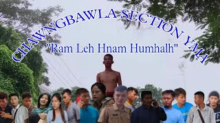 CHAWNGBAWLA SECTION SHORT FILM