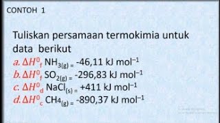 Contoh Soal Persamaan Termokimia Perubahan Entalpi Standard