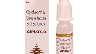 Why Ciplox D Eye Ear Drop is a Game-Changer for Eye and Ear Infections