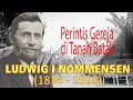 Ludwig Nommensen (1834-1918) Pekabar Injil - Perintis Kekristenan di Tanah Batak, Sumatera Utara