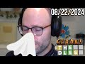 on my stream straight blowin' it (and by it i mean my nose) - Bits and Banter [08/22/2024]