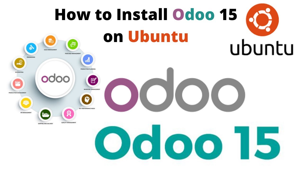 How To Install Odoo 15 On Ubuntu Server 20.04 LTS | Odoo 15 ...