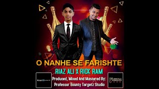 Riaz Ali & Rick Ram - O Nanhe Se Farishte (Happy Birthday) 2021