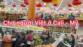 Chợ người Việt ở Cali - Cuộc Sống ở Mỹ