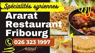 🔥Ararat Restaurant Fribourg Region Suisse | Restaurants Fribourg