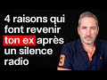 4 raisons qui font revenir ton ex après un silence radio