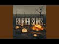 Buried Suns