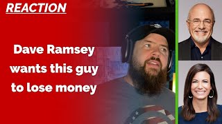 REACTION: Dave Ramsey's terrible advice given to first time home buyer | Dave Ramsey Show