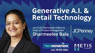 AI & Data at JCPenney: Customer-Centric Innovation and Retail Transformation | Technovation 932