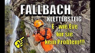 🌊💦 ÜBERHÄNGEND E | EVE WO BISCH? 🤪 | Fallbach Klettersteig | Maltatal Kärnten