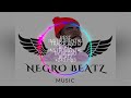 BEST FREE INSTRUMENTAL TRAP R B PROD BY NEGRO BEATZ 243