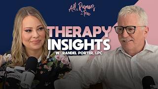 S2 Ep7 Therapy Insights with Randel Porter, LPC