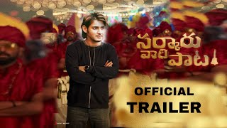 Sarkaru Vaari Paata Official Trailer |MaheshBabu Intro First Look Trailer |Parushuram,Keerthy Suresh