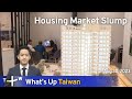 Housing Market Slump, What's Up Taiwan – News at 10:00, August 30, 2023 | TaiwanPlus News