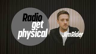 Get Physical Radio by Jim Rider