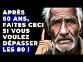 8 Choses à Éviter Après 60 Ans - Conseil Essentiel | Sagesse pour vivre Leçons vie