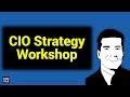 CIO Strategy Workshop in Healthcare (CXOTalk #304)