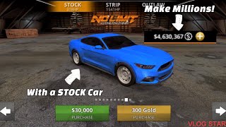 How to Make MILLIONS with a STOCK Car! - No Limit Drag Racing 2.0 Money Guide