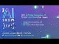 AI Show Live - Episode 66 - Intelligent Recommendations and Roshambo