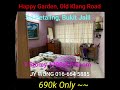 Happy Garden 690k ~~ Old Klang Road, Lorong Nikmat (1 Storey) Sri Petaling