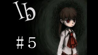 【Ib】イヴと恐怖の美術館へ【実況】Part5