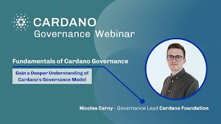 Fundamentals of Cardano Governance [Webinar]