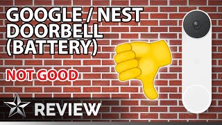 Google Nest Doorbell (Battery) Review - I'm returning it.