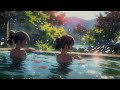 30minutes relaxing in hot spring▪️tired body relaxing▪️for sleep u0026 relaxation ▪️relaxing music