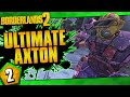 Borderlands 2 | Ultimate Axton Road To OP10 | Day #2