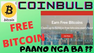 HOW TO COLLECT FREE BITCOIN FROM COINBULB ?