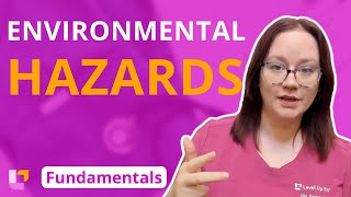 Environmental Hazards: Community Health - Fundamentals of Nursing | @LevelUpRN