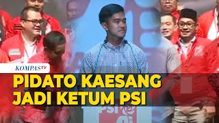 [FULL] Pidato Pertama Kaesang Jadi Ketum PSI: Masuk Politik Terinspirasi Jokowi