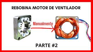 💡HOW TO REWIND FAN MOTOR 3 SPEED 🖐 MANUALLY | PART #2