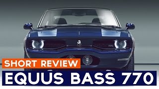 Equus Bass 770 Short Review presentation: basic info about Equus Bass 770