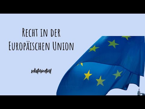 Recht In Der Europäischen Union: Verordnungen, Beschlüsse & Richtlinien ...